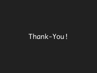 Thank-You!
 