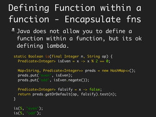 A Mother-like
Functional Interface
@FunctionalInterface
public interface Supplier<T> {
T get();
}
Things Emerge
without
asking for anything
Supplier<String> mother = () -> "Love";
mother.get(); // Love
 