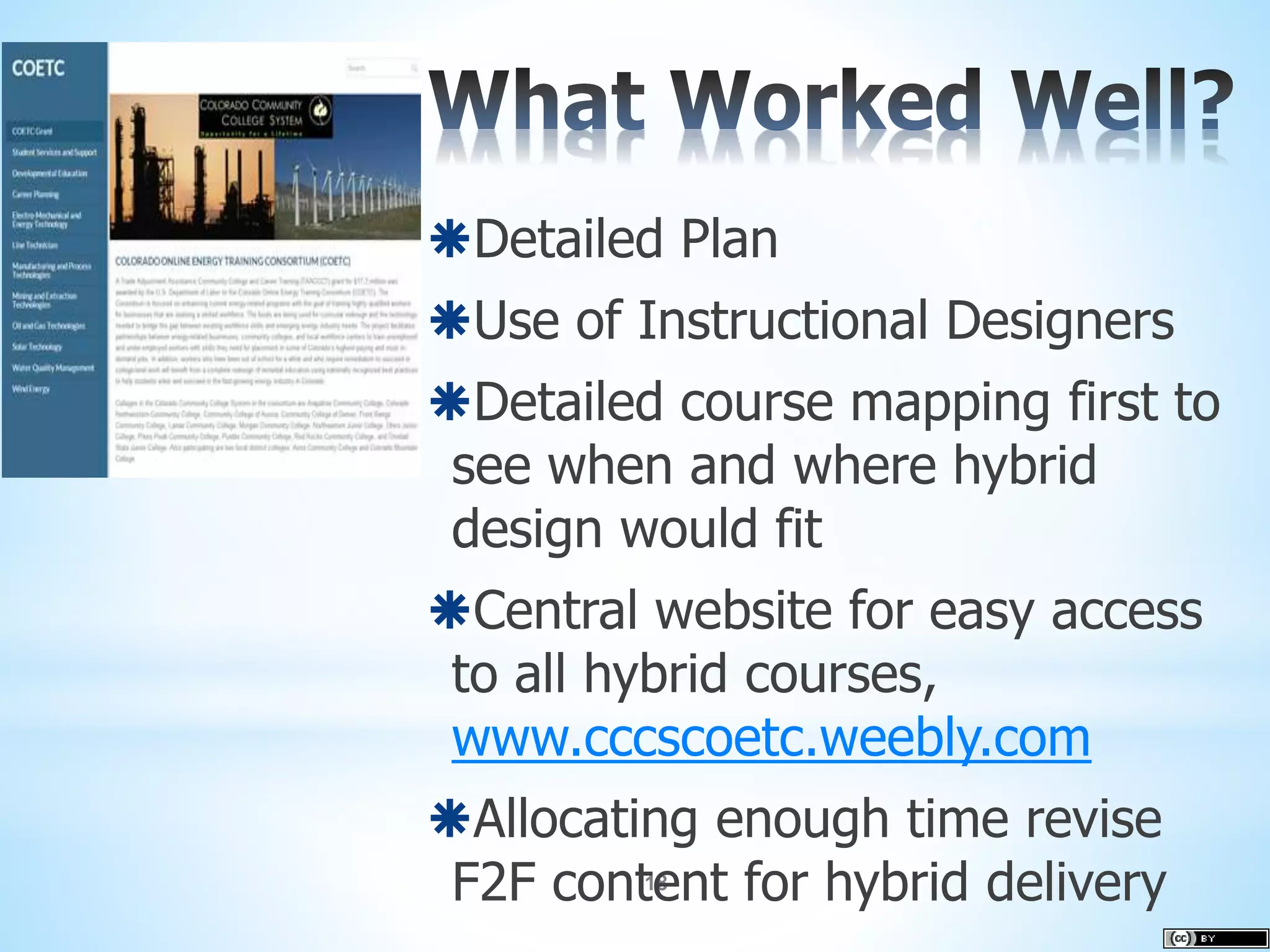 *When building the content:
*Create “snack-sized”
appetizers of Content
delivery
*Content
*Challenges and Activities
*Assessments
*Feedback
*Stack the appetizers into
full sized modules
 