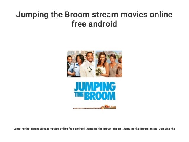 Jumping The Broom Stream