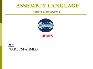 Jumps in Assembly Language. | PPT | Programming Languages | Computing