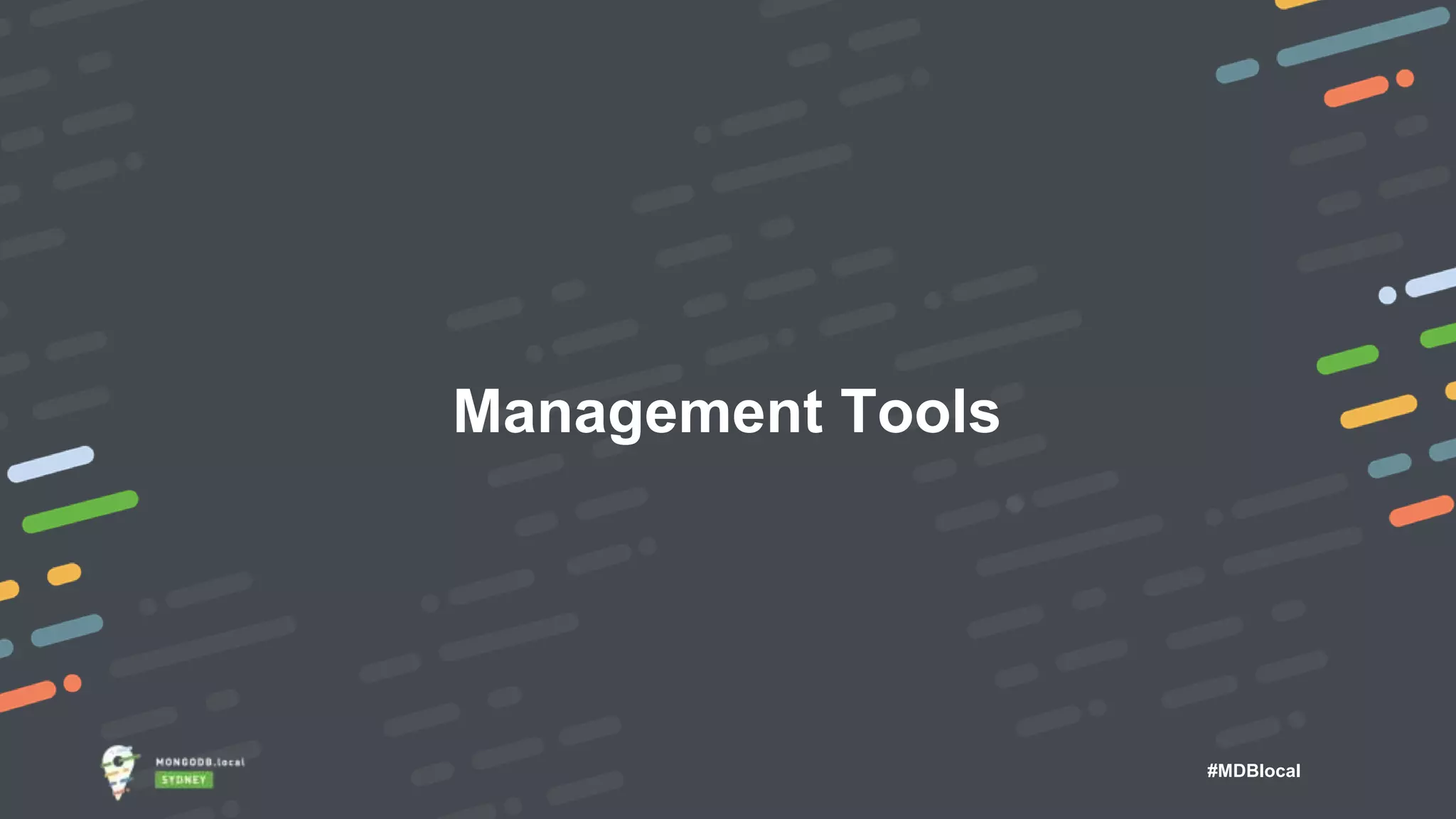 #MDBlocal Management Tools 