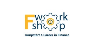 Jumpstart a Career in Finance
 