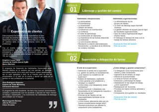 MÓDULO 01
Habilidades interpersonales.
• La personalidad.
• El autoliderazgo.
• La proactividad.
• Gestión del tiempo.
• La tolerancia a la incertidumbre.
• La conﬁanza.
• El estilo de aprendizaje.
• La construcción de relaciones.
• La importancia de las buenas relaciones.
• La motivación.
• La comunicación efectiva.
• Manejando la relación jefe/colaborador.
Herramientas: La escalera de la inferencia, los
modelos mentales.
Habilidades organizacionales.
• La administración de los (grupos de interés).
• La visión de liderazgo según Kenneth Andrews.
• La gestión eﬁciente de equipos para el logro de
resultados organizacionales.
• Tipos de cultura organizacional según Charles Handy.
• El liderazgo en tiempos de crisis o en el manejo de
tiempos adversos.
• Evaluación ﬁnal del módulo.
• Plan de acción.
El arte de la supervisión.
• Deﬁniendo el ámbito de la supervisión.
• La gestión de talento y el autodesarrollo.
• ¿Qué esperan los subalternos del supervisor?
• Análisis de habilidades y aptitudes.
• ¿Cómo ganarse a los subalternos y conseguir su
respeto?
• ¿Cómo tratar a los trabajadores recién
contratados?
• ¿Cómo reconocer y adaptarse a las necesidades
de los trabajadores mayores o de más
antigüedad?
• 8 formas de ser flexible con las
responsabilidades familiares de los empleados.
• ¿Cómo buscar alternativas para que los nuevos
procedimientos tengan éxito?
• Técnicas productivas que alienten la cooperación
entre trabajadores.
¿Cómo delegar y generar compromiso?
• La delegación como herramienta para motivar y
crear compromiso.
• Ingeniería de las tareas y el cargo.
• Efectos en la productividad.
• La tarea en función del tiempo.
• Estresores y sobrecarga de trabajo.
• Desbalances en las cargas de trabajo,
¿cómo superarlos?
• Reasignación de funciones.
• Procesos de mejora continua
aplicada a las tareas.
• Comparación de la gestión vs.
resultados.
• Evaluación ﬁnal del módulo.
• Plan de acción.
Este programa fue más allá de mis expectativas no solo por todas las
enseñanzas recibidas si no porque me han despertado muchas ideas
que en estos días voy a poner en práctica tanto en mi vida personal
como en la profesional.
Fue un evento dinámico manejado por facilitadores extraordinarios
que me han sabido contagiar de su entusiasmo y conocimiento. Lo
recomiendo también para mandos altos, nuestros jefes también lo
necesitan, gracias TBL son lo máximo.
Angelina Lucas Cabal
Gerente de Crédito Banca PyME
Banco Machala
El programa de Desarrollo de Habilidades Gerenciales para
Mandos Medios es la ventana que nos permite ver nuestras
actividades diarias como retos para mejorar nuestro desempeño
y dar un valor agregado a todo; es el impulso para no sólo ser
emprendedor si no salir por la puerta y decidir ser parte de un
cambio no solo profesional si no personal.
Gina Rodríguez Alejandro
Experto de Trade Marketing
Cervecería Nacional
El programa ha sido excelente, me llevo muy buenos
conocimientos, consejos y experiencias que me ayudarán a
ejecutar de mejor manera mi trabajo y desempeño, y ha
incrementar las habilidades de liderazgo para trabajar con mi
equipo.
María Anguieta Bermeo
Jefe de Procesos
Intaco Ecuador.
Experiencia
de clientes
Liderazgo y gestión del cambio
MÓDULO 02 Supervisión y delegación de tareas
TEMARIOS - LO QUE USTED ANALIZARÁ
 