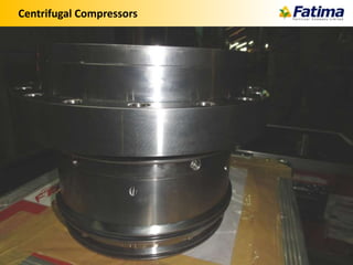 Centrifugal Compressors
 