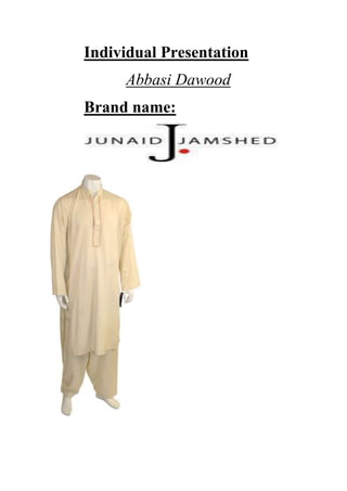 Individual Presentation<br />Abbasi Dawood<br />Brand name: <br />Index<br />,[object Object]