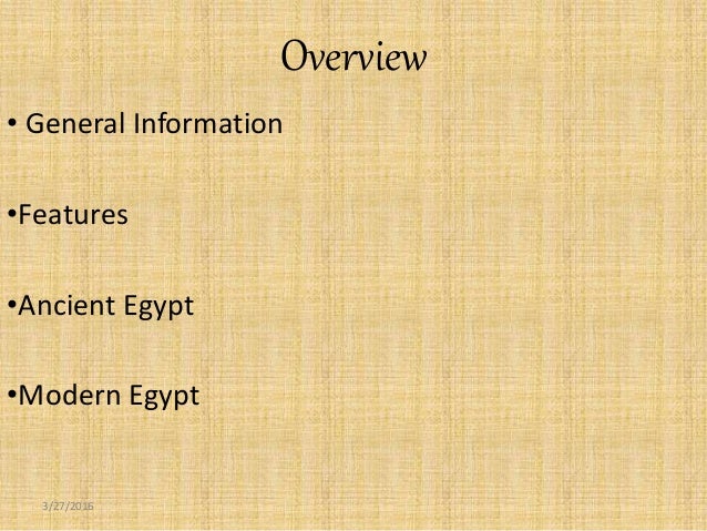 a general overview of the country of egypt Find all of general motors global sites on gmcom. a general overview of the country of egypt Find all of general motors global sites on gmcom.