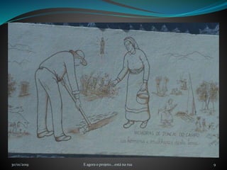 30/01/2019 E agora o projeto....está na rua 9
 