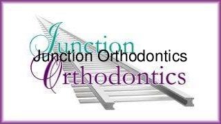 Junction Orthodontics
 