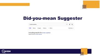 Did-you-mean Suggester
 