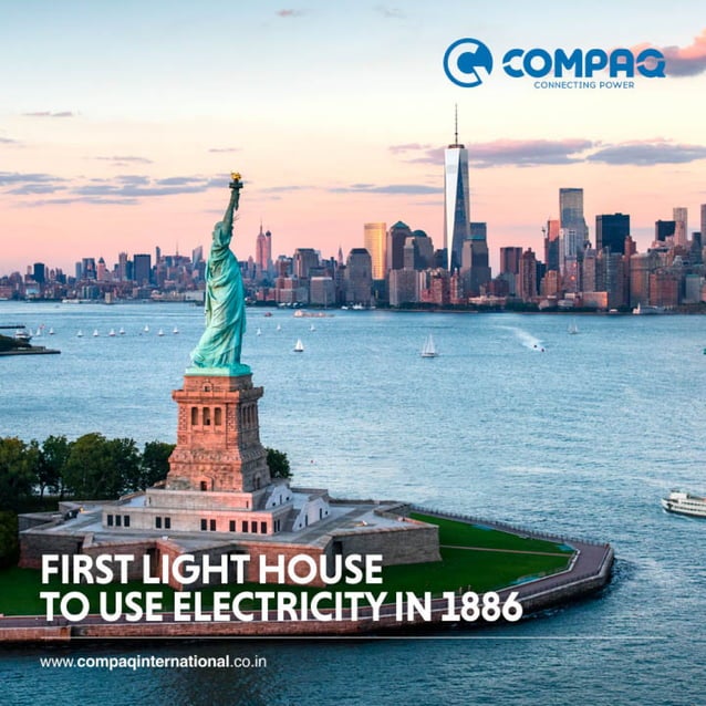 The Statue of Liberty was the first lighthouse to use electricity in 1886.