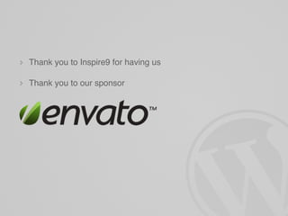 Thank you to Inspire9 for having us

Thank you to our sponsor
 