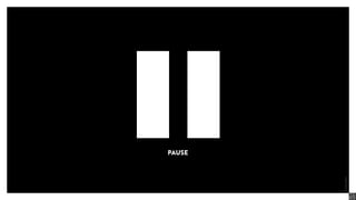 PAUSE
©
2013
IDEO.
LUNCH
 