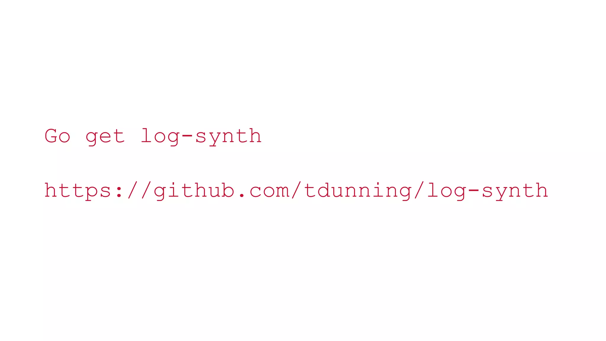 © 2014 MapR Technologies 23
Go get log-synth
https://github.com/tdunning/log-synth
 