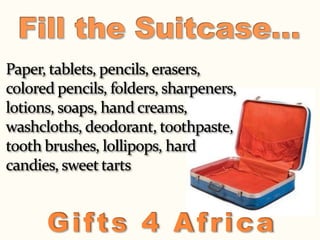 Gifts 4 Africa
 