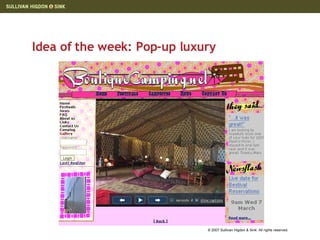 Idea of the week: Pop-up luxury 