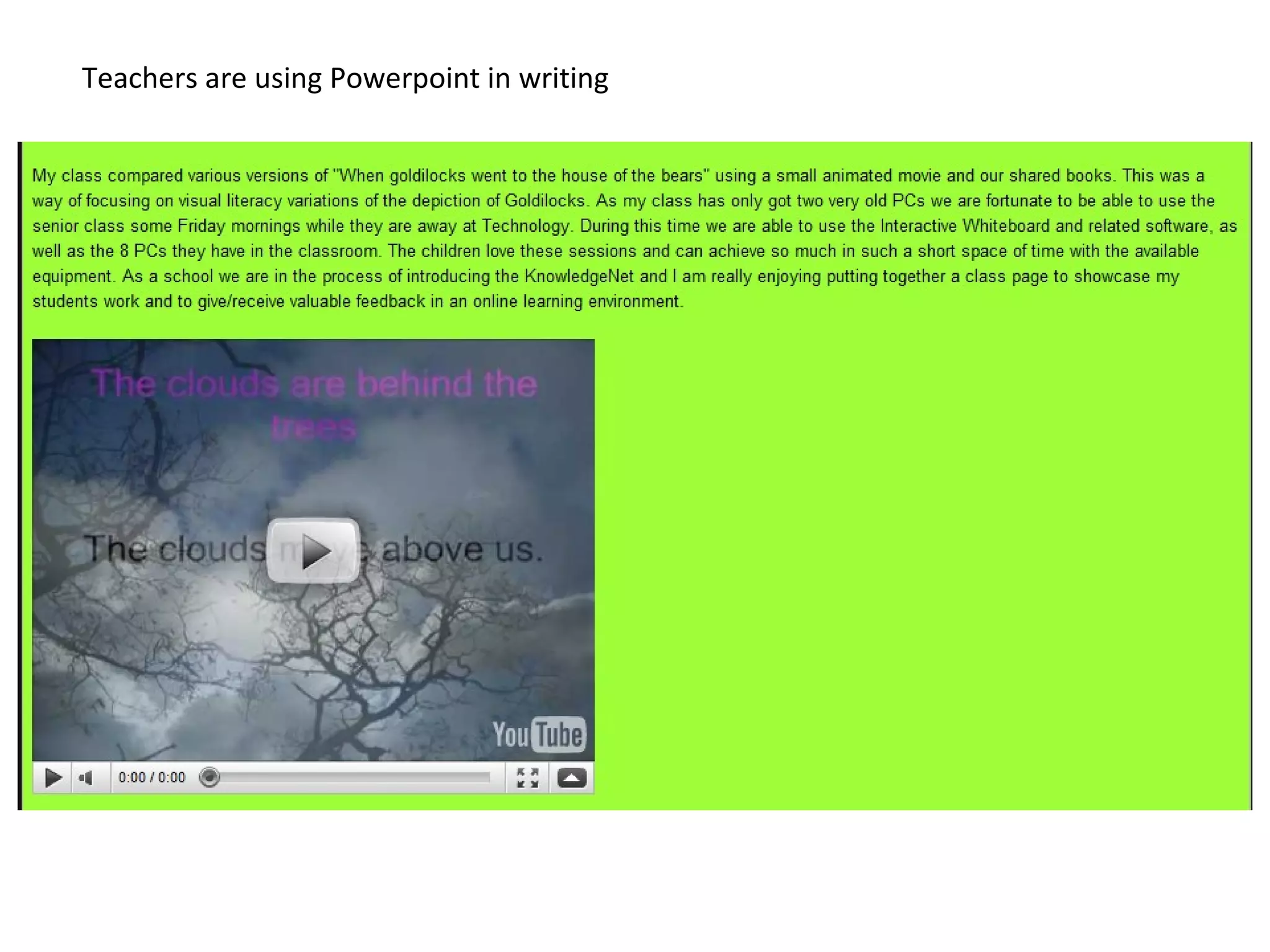 Teachers are using Powerpoint in writing