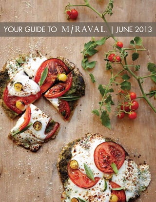 1
YOur Guide to | june 2013
 