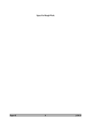 Space For Rough Work 
Paper-II 8 J-30-14 
