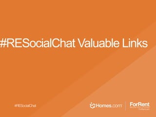 #RESocialChat Valuable Links
 