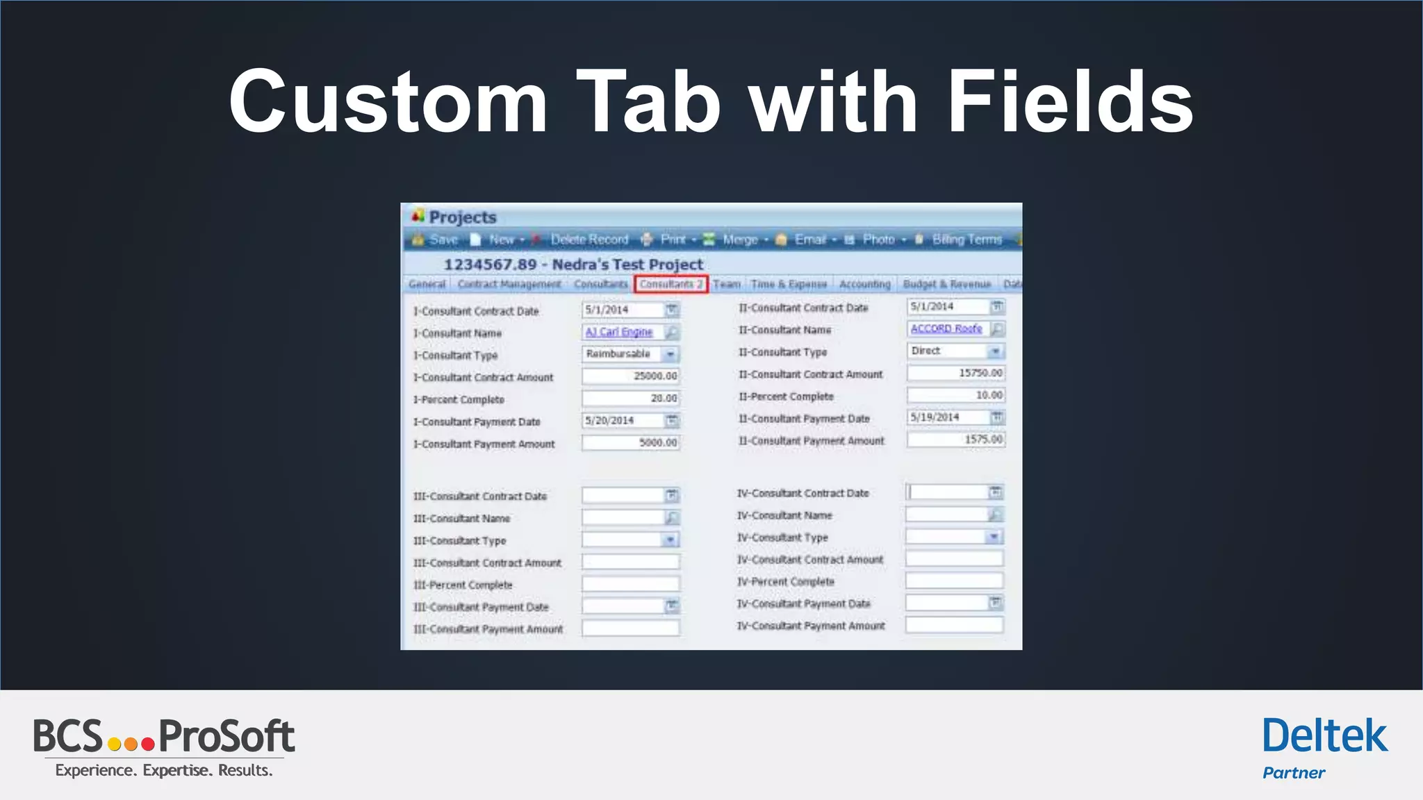 Experience. Expertise. Results.Experience. Expertise. Results.
Custom Tab with Fields
 