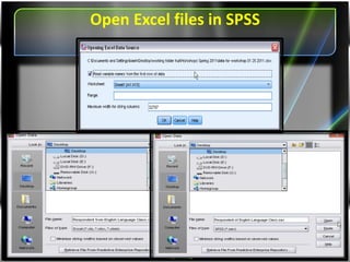 Opening Excel files in SPSS
 