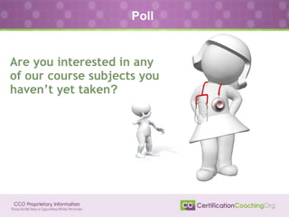 Poll
Are you interested in any
of our course subjects you
haven’t yet taken?
 