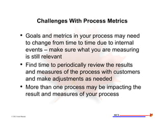 June 21 2012 Process Performance Metrics Presentation | PDF