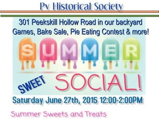 301 Peekskill Hollow Road in our backyard301 Peekskill Hollow Road in our backyard
Games, Bake Sale, Pie Eating Contest & more!Games, Bake Sale, Pie Eating Contest & more!
 