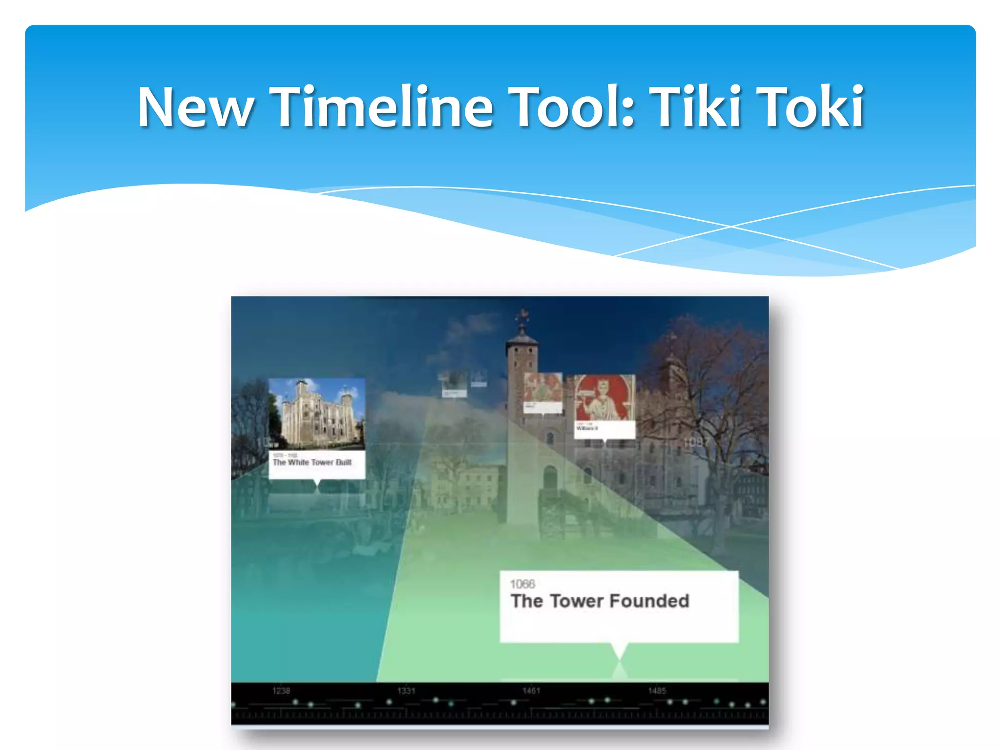New Timeline Tool: Tiki Toki
 