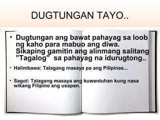 Dugtungan Kasaysayan at Pagkabuo ng Wikang Pambansa | PPT