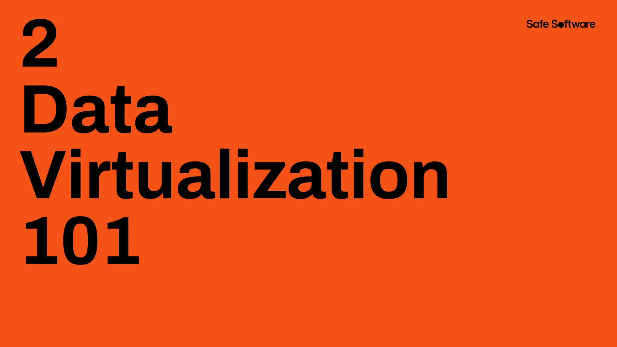 2
Data
Virtualization
101
 