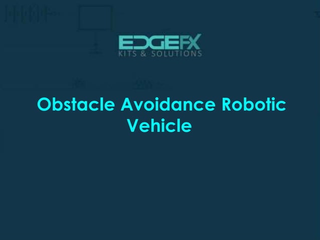Obstacle Avoidance Robotic Vehicle | PPTX | Operating Systems ...