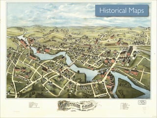 Historical Maps
 