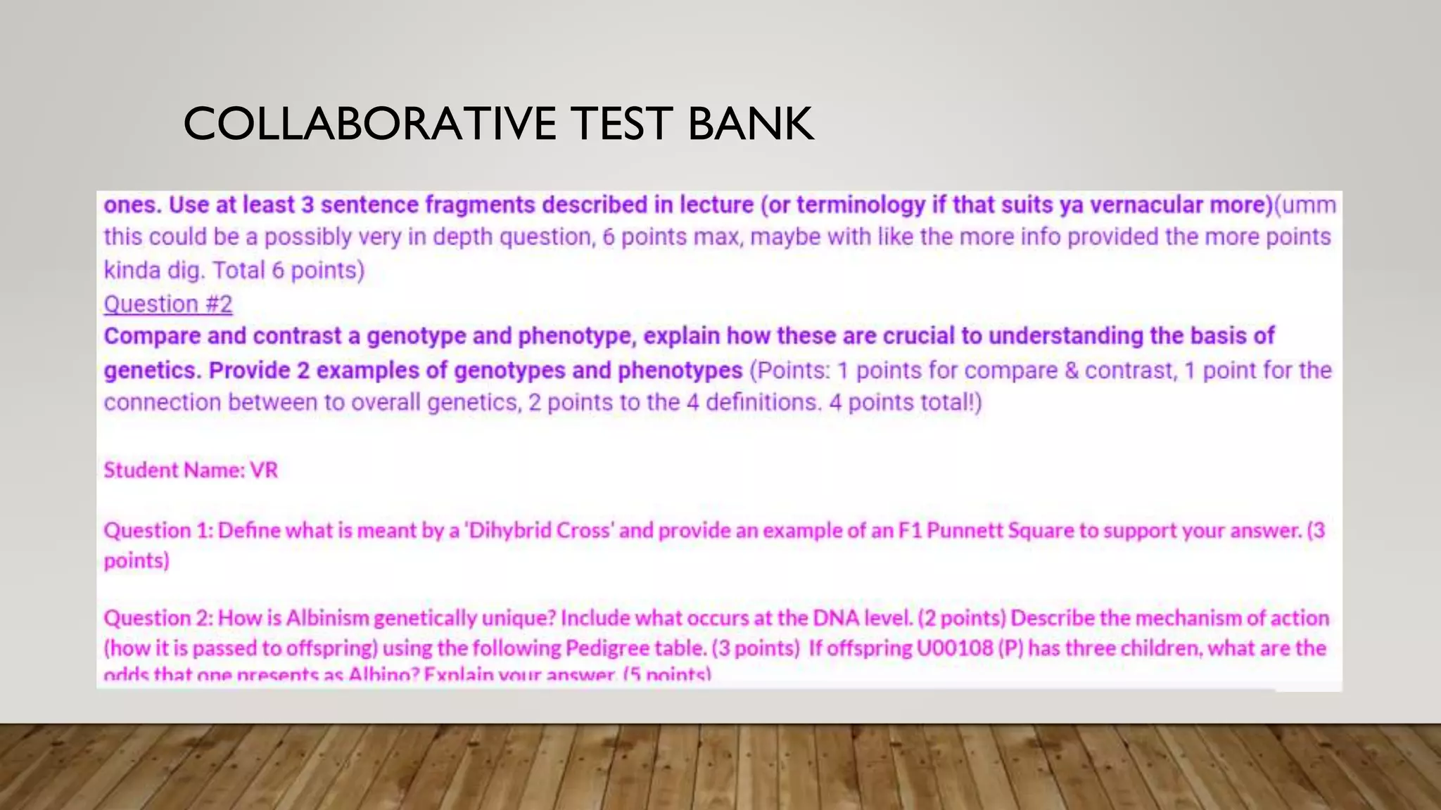 COLLABORATIVE TEST BANK
 