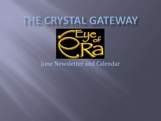 June Newsletter and Calendar
 