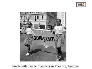 1982
Juneteenth parade marchers in Phoenix, Arizona.
 