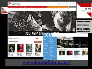 정우성

December 2013

월

Jung Woo Sung

20th anniversary film debut

20주년기념영화데뷔

Jung Woo-sung
Debut 20th Anniversary

KOFA Seoul
December 10-22, 2013

www.koreafilm.or.kr/

 