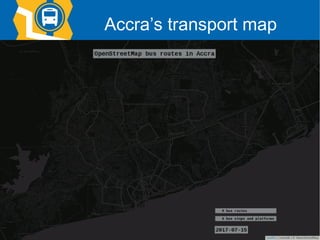 19
Accra’s transport map
 