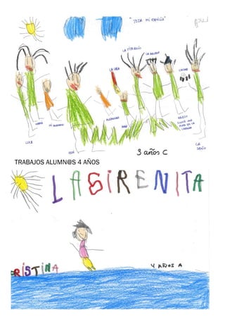 TRABAJOS ALUMN@S 4 AÑOS
 