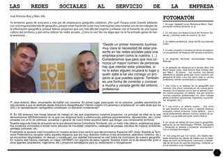 03
Las redes sociales al servicio de la empresa
07
José Antonio Ruiz y Marc Vila.
Ya teníamos ganas de acercaros a este pa...