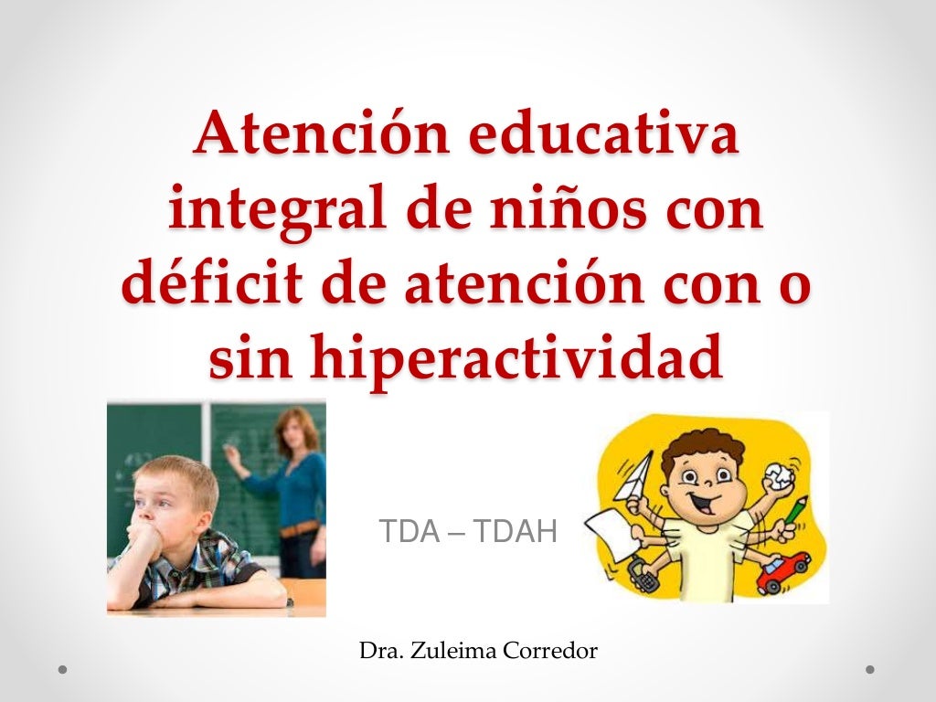 Estrategias para la atención educativa de niños con TDA - TDHA