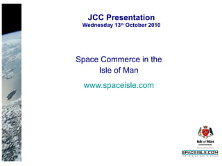 JCC Presentation Wednesday 13 th  October 2010 ,[object Object],[object Object],[object Object]