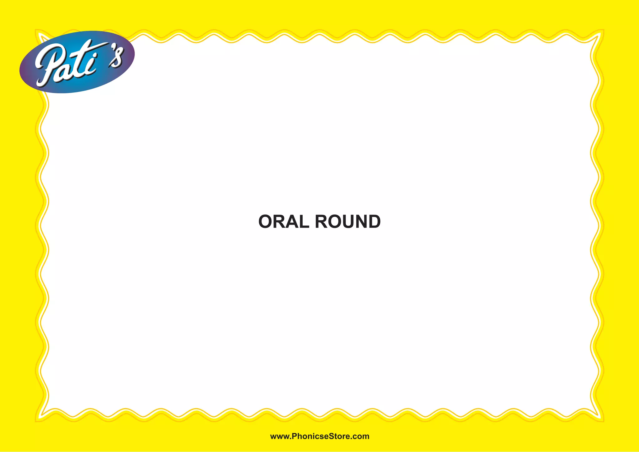 ORAL ROUND
 