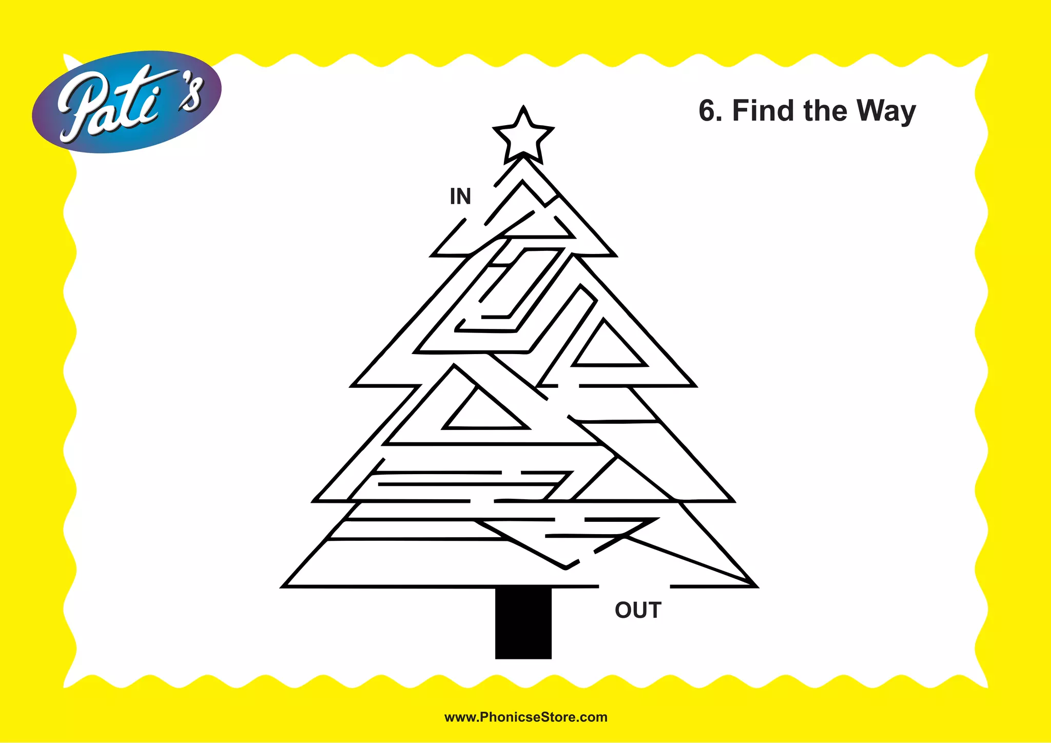 6. Find the Way
IN
OUT
 