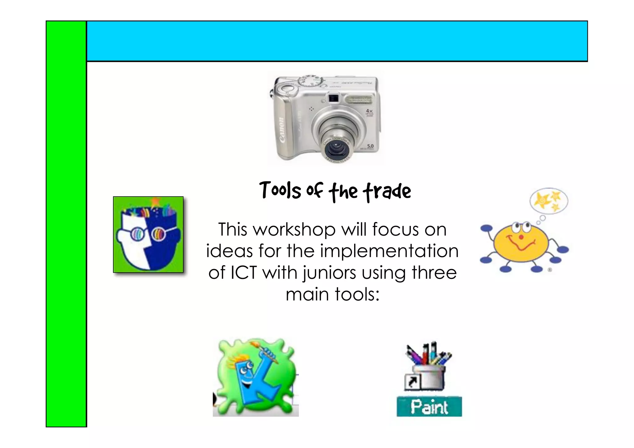 Juniors can do \"IT\" - Ideas for the Implementation of ICT with Juniors
