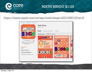 MATH BINGO $1:29


    https://itunes.apple.com/nz/app/math-bingo/id371338715?mt=8




Sunday, 7 April 13
 