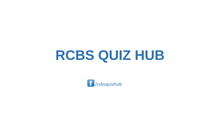 RCBS QUIZ HUB
/rcbsquizhub

 