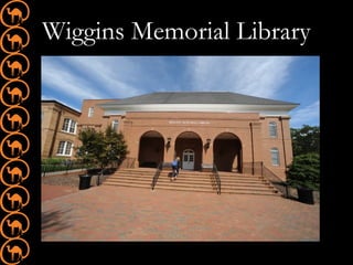 Wiggins Memorial Library
 