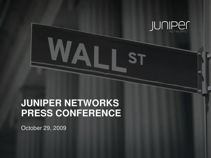 Juniper "New Network" Launch Press Conference
